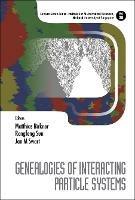 Genealogies Of Interacting Particle Systems - cover