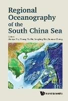 Regional Oceanography Of The South China Sea - cover