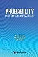 Probability: Theory, Examples, Problems, Simulations - Hannelore Lisei,Wilfried Grecksch,Mihai Iancu - cover