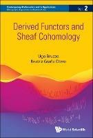 Derived Functors And Sheaf Cohomology - Ugo Bruzzo,Beatriz Grana Otero - cover