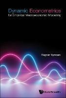 Dynamic Econometrics For Empirical Macroeconomic Modelling - Ragnar Nymoen - cover