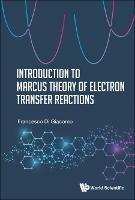 Introduction To Marcus Theory Of Electron Transfer Reactions
