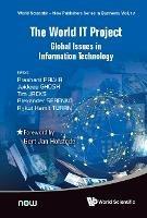World It Project, The: Global Issues In Information Technology - cover