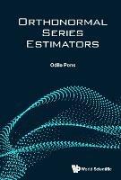 Orthonormal Series Estimators