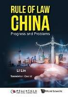 Rule Of Law In China: Progress And Problems - Lin Li - cover