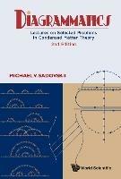 Diagrammatics: Lectures On Selected Problems In Condensed Matter Theory (2nd Edition) - Michael V Sadovskii - cover