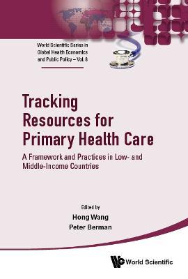 Tracking Resources For Primary Health Care: A Framework And Practices In Low- And Middle-income Countries - cover