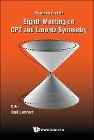Cpt And Lorentz Symmetry - Proceedings Of The Eighth Meeting - cover