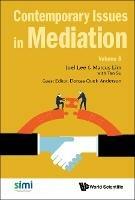 Contemporary Issues In Mediation - Volume 5 - cover