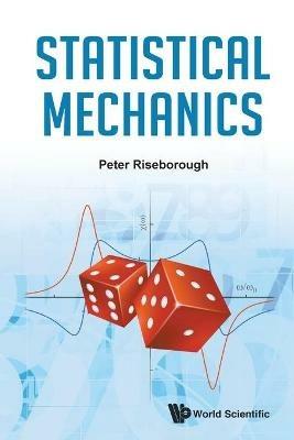 Statistical Mechanics - Peter S Riseborough - cover