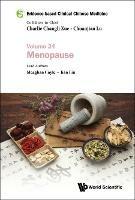 Evidence-based Clinical Chinese Medicine - Volume 24: Menopause