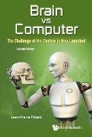 Brain Vs Computer: The Challenge Of The Century Is Now Launched - Jean-pierre Fillard - cover