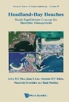 Headland-bay Beaches: Static Equilibrium Concept For Shoreline Management - Rong-chung John Hsu,Jung Lyul Lee,Antonio Henrique Da Fontoura Klein - cover