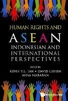 Human Rights and ASEAN: Indonesian and International Perspectives