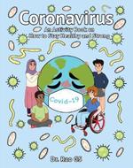 Coronavirus: An Activity Book On How To Stay Healthy And Strong
