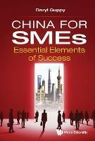 China For Smes: Essential Elements Of Success - Daryl Guppy - cover