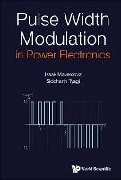 Pulse Width Modulation In Power Electronics