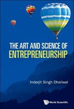 The Art and Science of Entrepreneurship