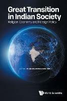 Great Transition In Indian Society: Religion, Economy And Foreign Policy - cover