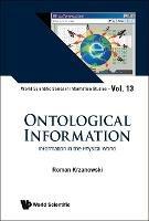 Ontological Information: Information In The Physical World - Roman Krzanowski - cover