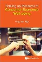 Shaking Up Measures Of Consumer Economic Wellbeing