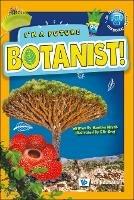 I'm A Future Botanist! - Manisha Nayak - cover