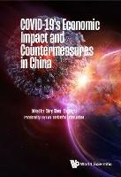 Covid-19's Economic Impact And Countermeasures In China - cover