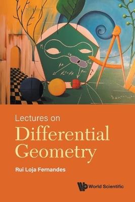 Lectures On Differential Geometry - Rui Loja Fernandes - cover
