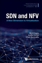 Sdn And Nfv: A New Dimension To Virtualization