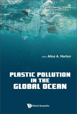 Plastic Pollution In The Global Ocean - cover