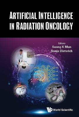 Artificial Intelligence In Radiation Oncology - cover
