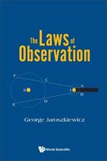 Laws Of Observation, The