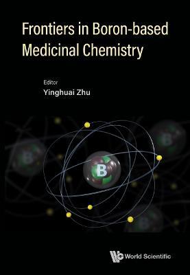 Frontiers In Boron-based Medicinal Chemistry - cover
