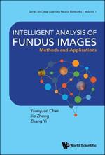 Intelligent Analysis Of Fundus Images: Methods And Applications