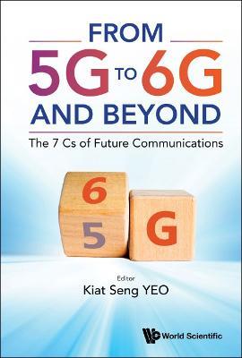 From 5g To 6g And Beyond: The 7 Cs Of Future Communications - cover