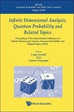 Infinite Dimensional Analysis, Quantum Probability And Related Topics, Qp38 - Proceedings Of The International Conference