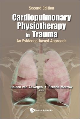 Cardiopulmonary Physiotherapy In Trauma: An Evidence-based Approach - cover