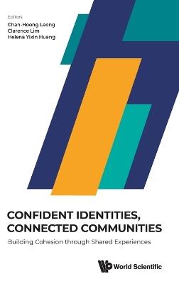 Confident Identities, Connected Communities: Building Cohesion Through Shared Experiences - cover