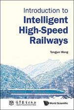 Introduction To Intelligent High-speed Railways