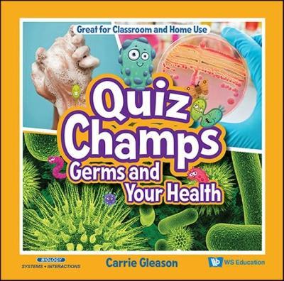 Germs And Your Health - Carrie Gleason - cover