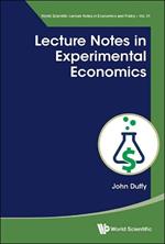 Lecture Notes In Experimental Economics