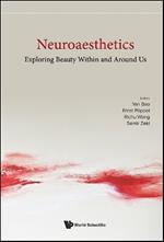 Neuroaesthetics: Exploring Beauty Within And Around Us