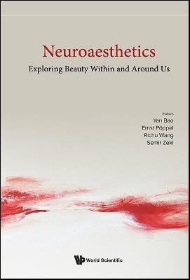 Neuroaesthetics: Exploring Beauty Within And Around Us - cover