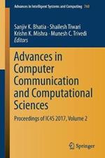 Advances in Computer Communication and Computational Sciences: Proceedings of IC4S 2017, Volume 2