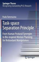 Task-space Separation Principle: From Human Postural Synergies to Bio-inspired Motion Planning for Redundant Manipulators