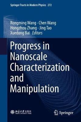Progress in Nanoscale Characterization and Manipulation - cover