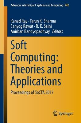 Soft Computing: Theories and Applications: Proceedings of SoCTA 2017 - cover