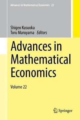 Advances in Mathematical Economics: Volume 22 - cover