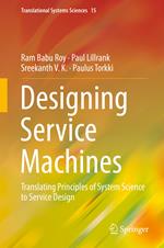 Designing Service Machines