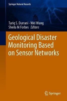 Geological Disaster Monitoring Based on Sensor Networks - cover